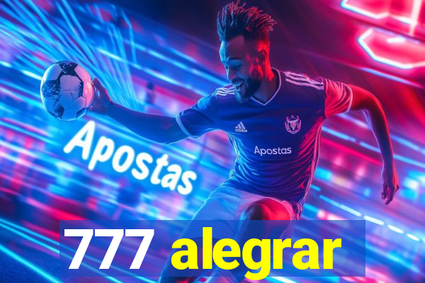 777 alegrar