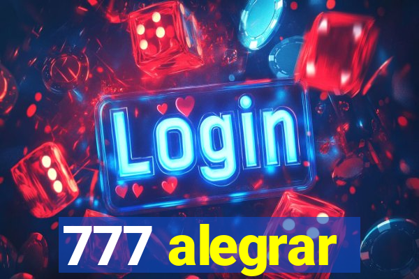 777 alegrar