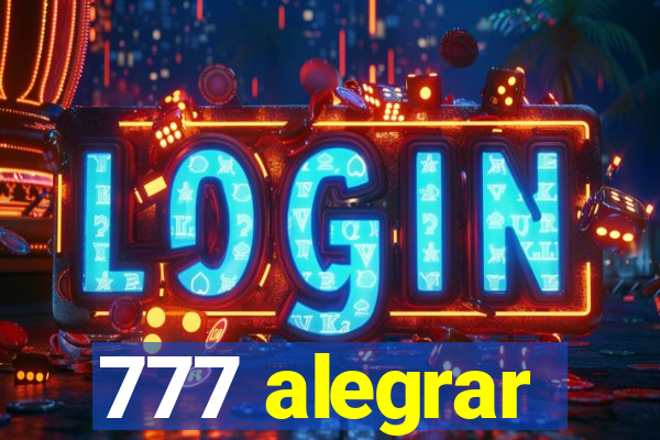 777 alegrar