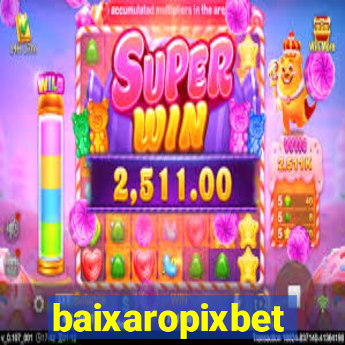 baixaropixbet