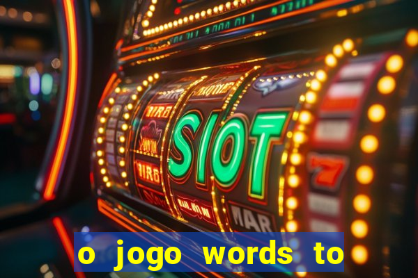 o jogo words to win paga mesmo