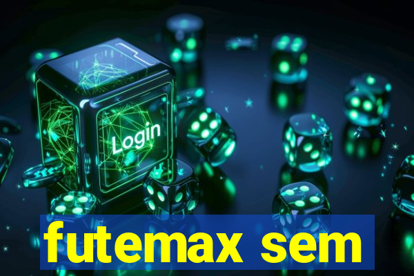 futemax sem