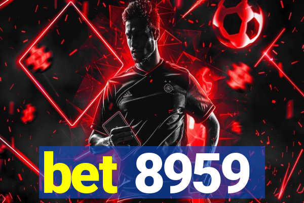 bet 8959