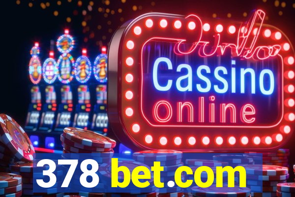 378 bet.com