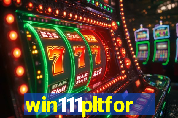 win111pltfor