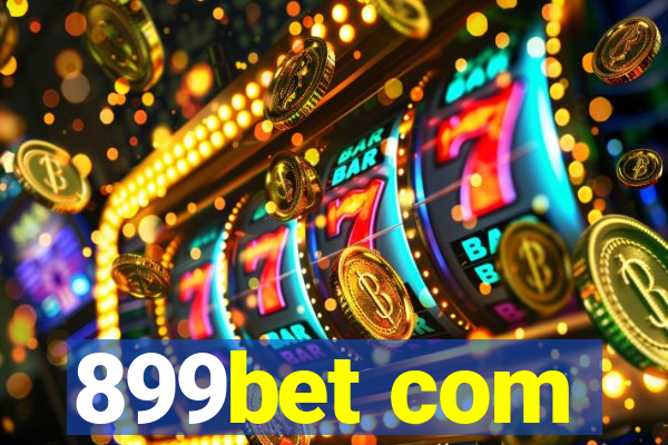 899bet com