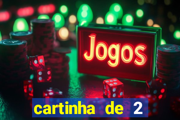 cartinha de 2 meses de namoro