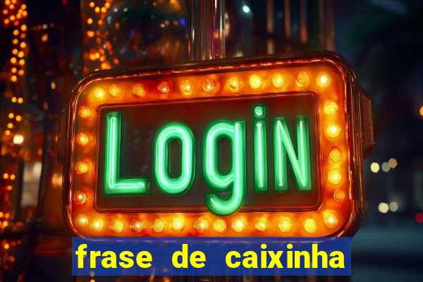 frase de caixinha de natal