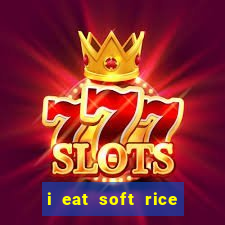 i eat soft rice in another world manga pt br