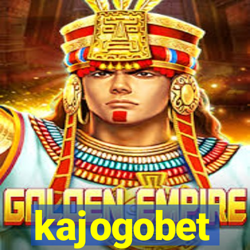 kajogobet