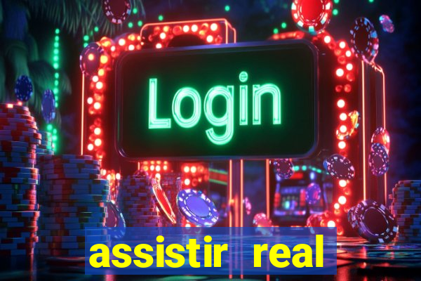 assistir real madrid ao vivo multicanais