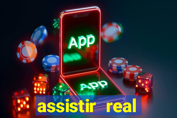 assistir real madrid ao vivo multicanais