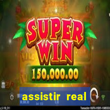 assistir real madrid ao vivo multicanais