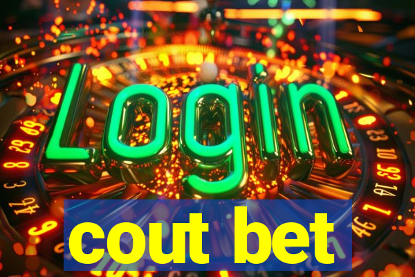 cout bet