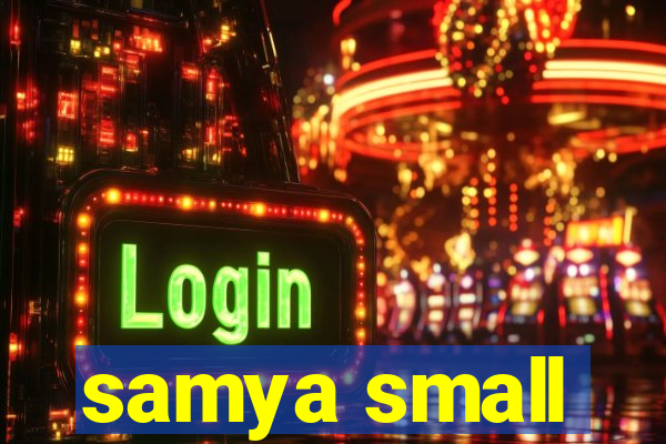 samya small