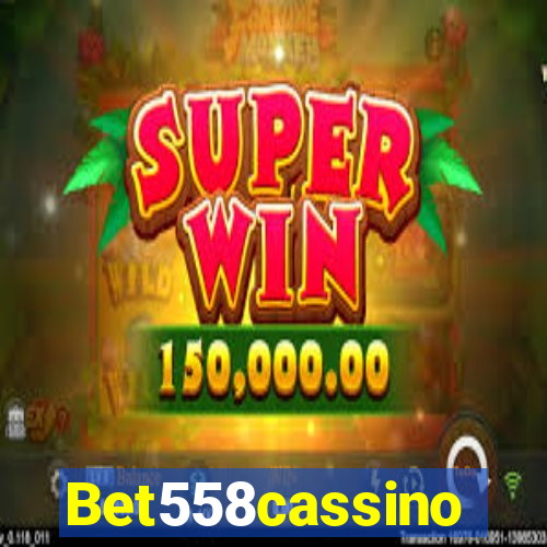 Bet558cassino