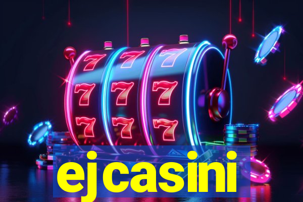 ejcasini