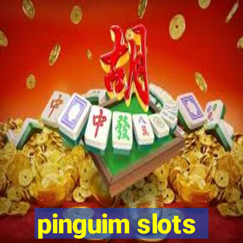 pinguim slots