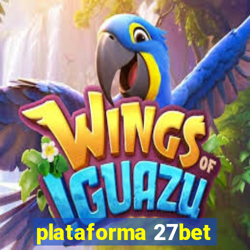 plataforma 27bet