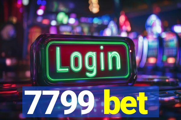 7799 bet