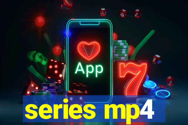 series mp4