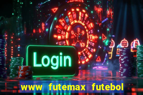 www futemax futebol ao vivo