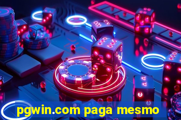 pgwin.com paga mesmo