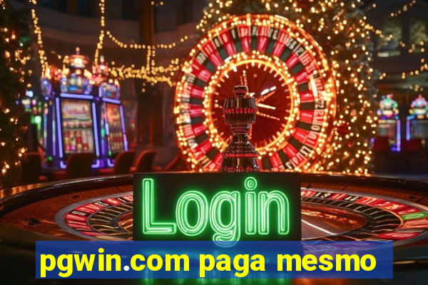 pgwin.com paga mesmo
