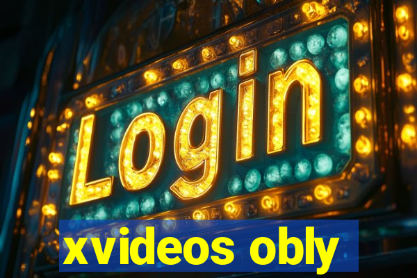 xvideos obly