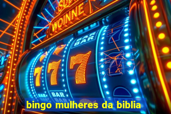 bingo mulheres da biblia