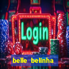 belle belinha privacy vazados