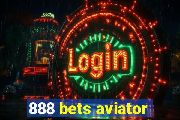 888 bets aviator