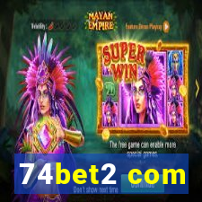 74bet2 com