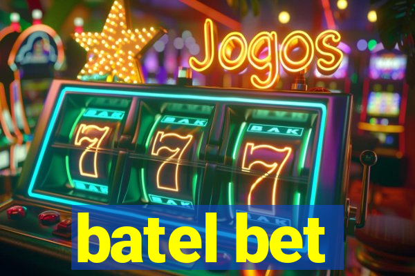 batel bet