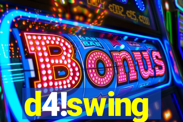 d4!swing