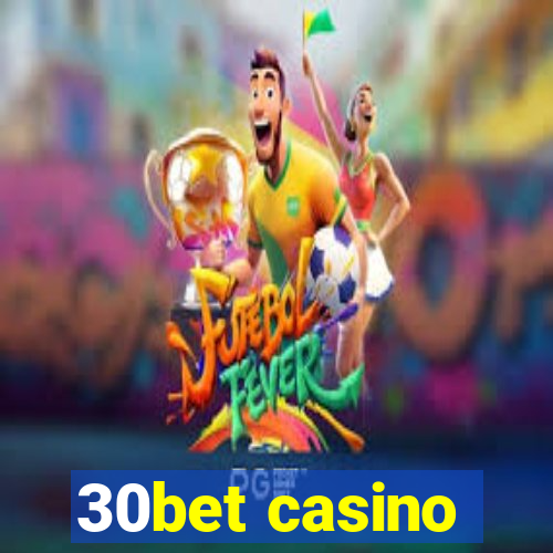30bet casino