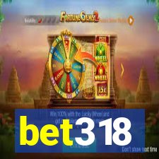 bet318