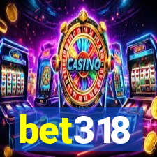 bet318