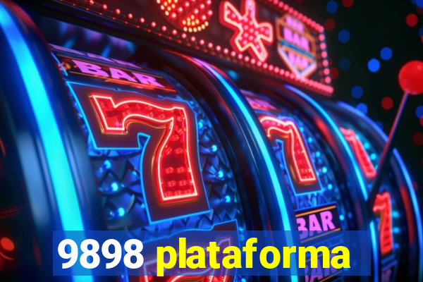 9898 plataforma