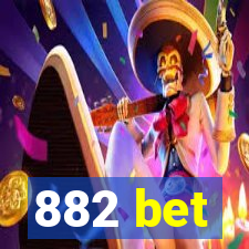 882 bet