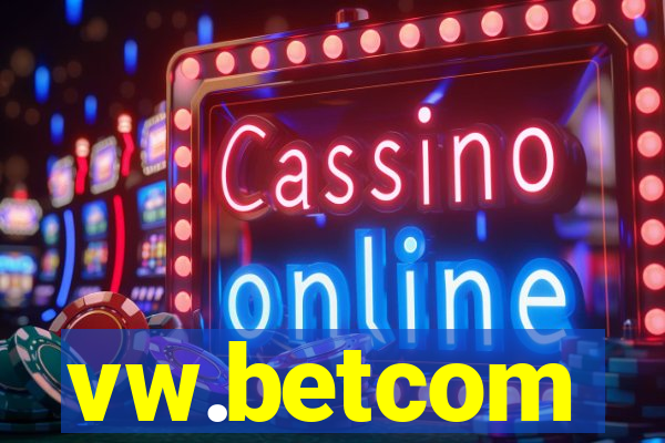 vw.betcom
