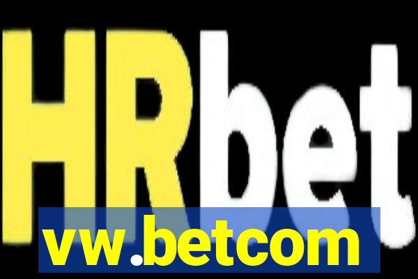 vw.betcom