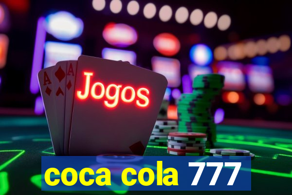coca cola 777