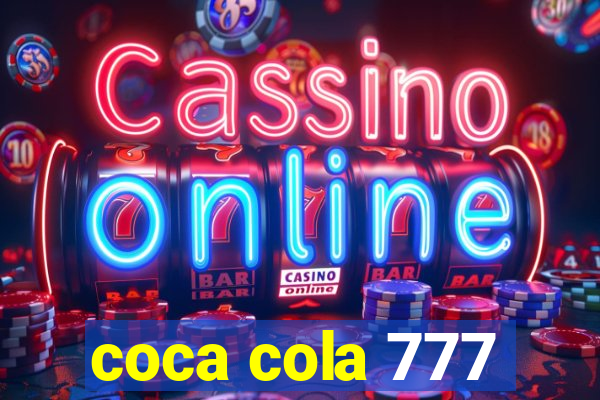 coca cola 777