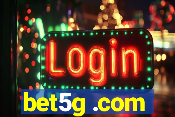 bet5g .com