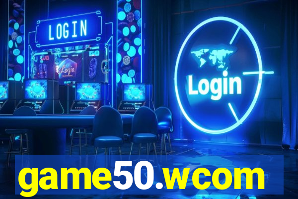 game50.wcom