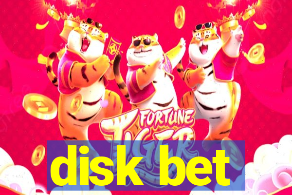 disk bet