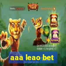 aaa leao bet
