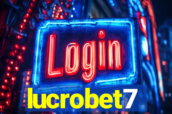 lucrobet7