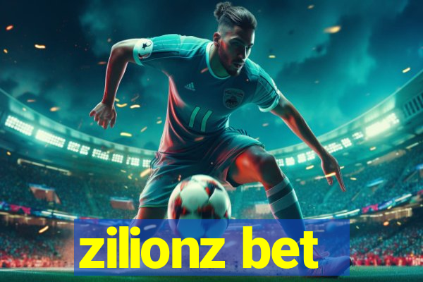 zilionz bet